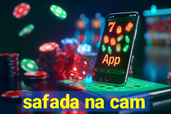 safada na cam